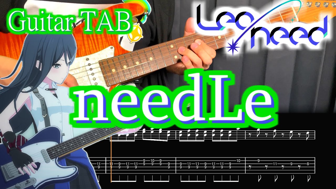【 TAB譜 / プロセカ 】 needLe / Leo/need × 初音ミク 【 Guitar Cover 】