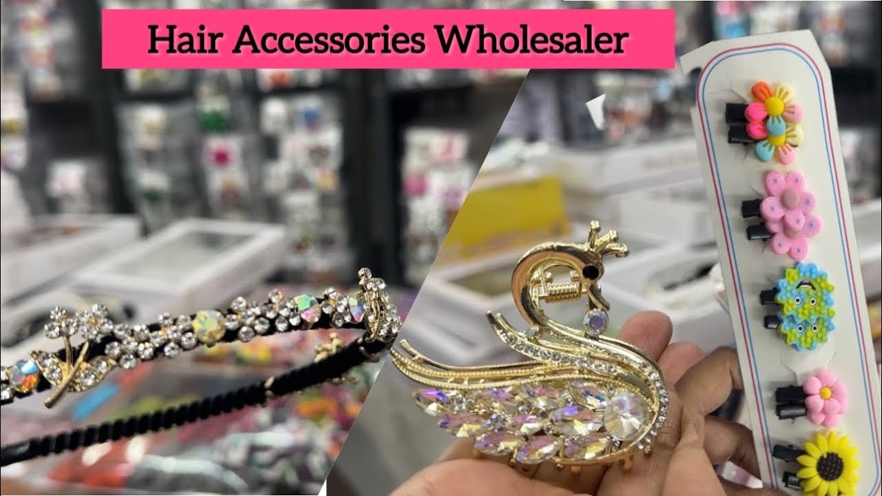 Premium Hair Accessories Wholesaler | Imported Korean Fancy Clip, Hair Bands, Clutchers, Hair Pins