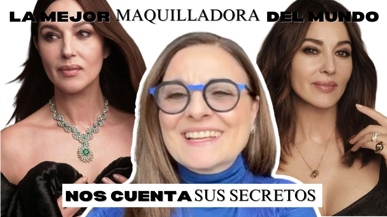Los secretos de la mejor maquilladora del mundo: LETIZIA CARNEVALE