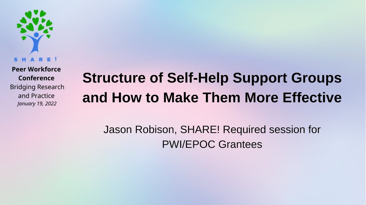 Structure of Self-Help Support Groups and How to Make Them More Effective