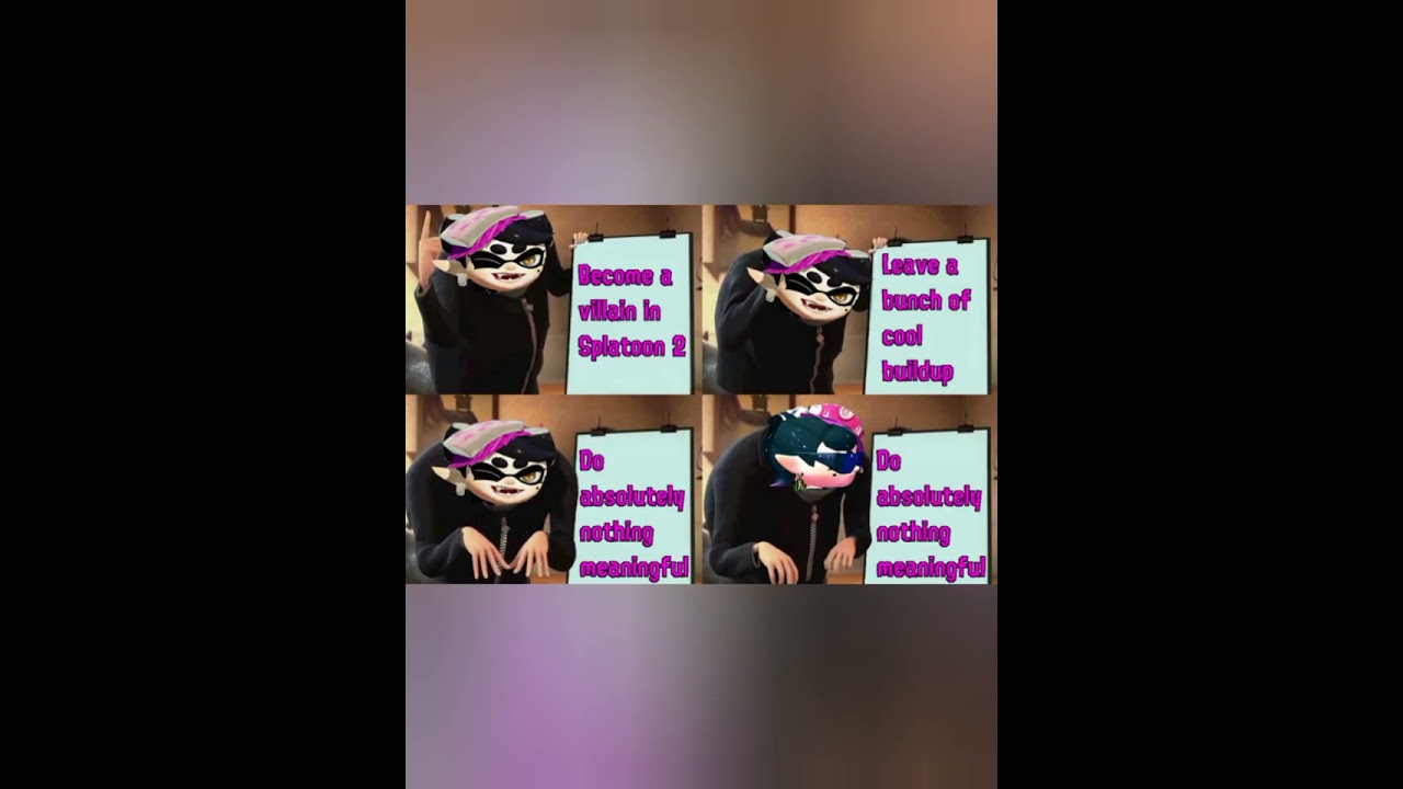 Splatoon memes while Splattack (Octo) plays.