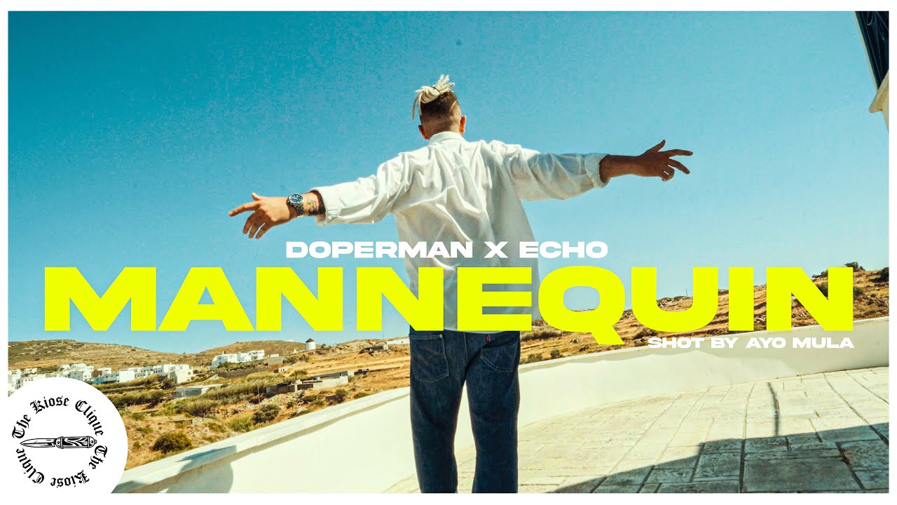 DOPERMAN - MANNEQUIN (Official Music Video)