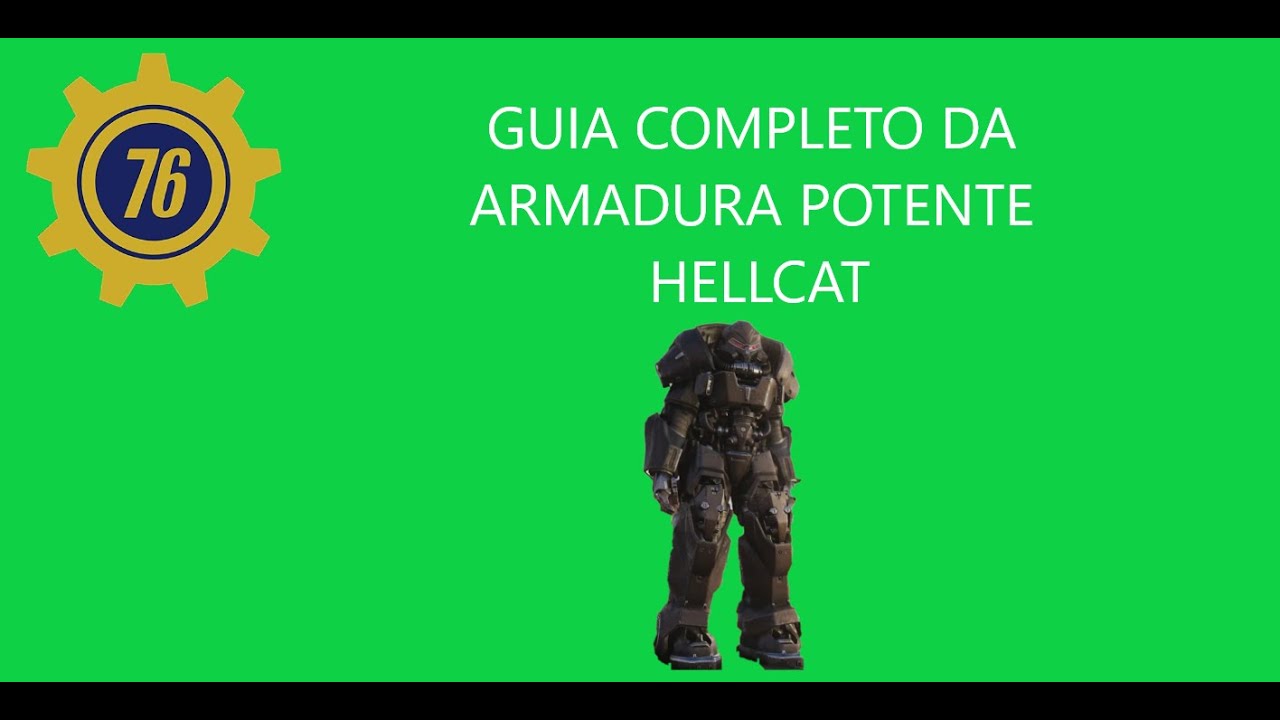 Guia de Armadura Potente: Hellcat [Fallout 76]