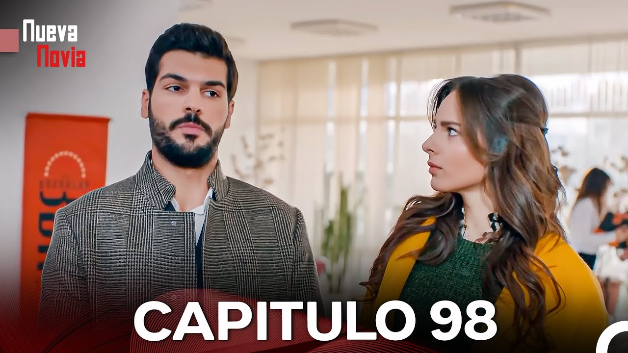 Nueva Novia Capitulo 98 (Doblado En Español)