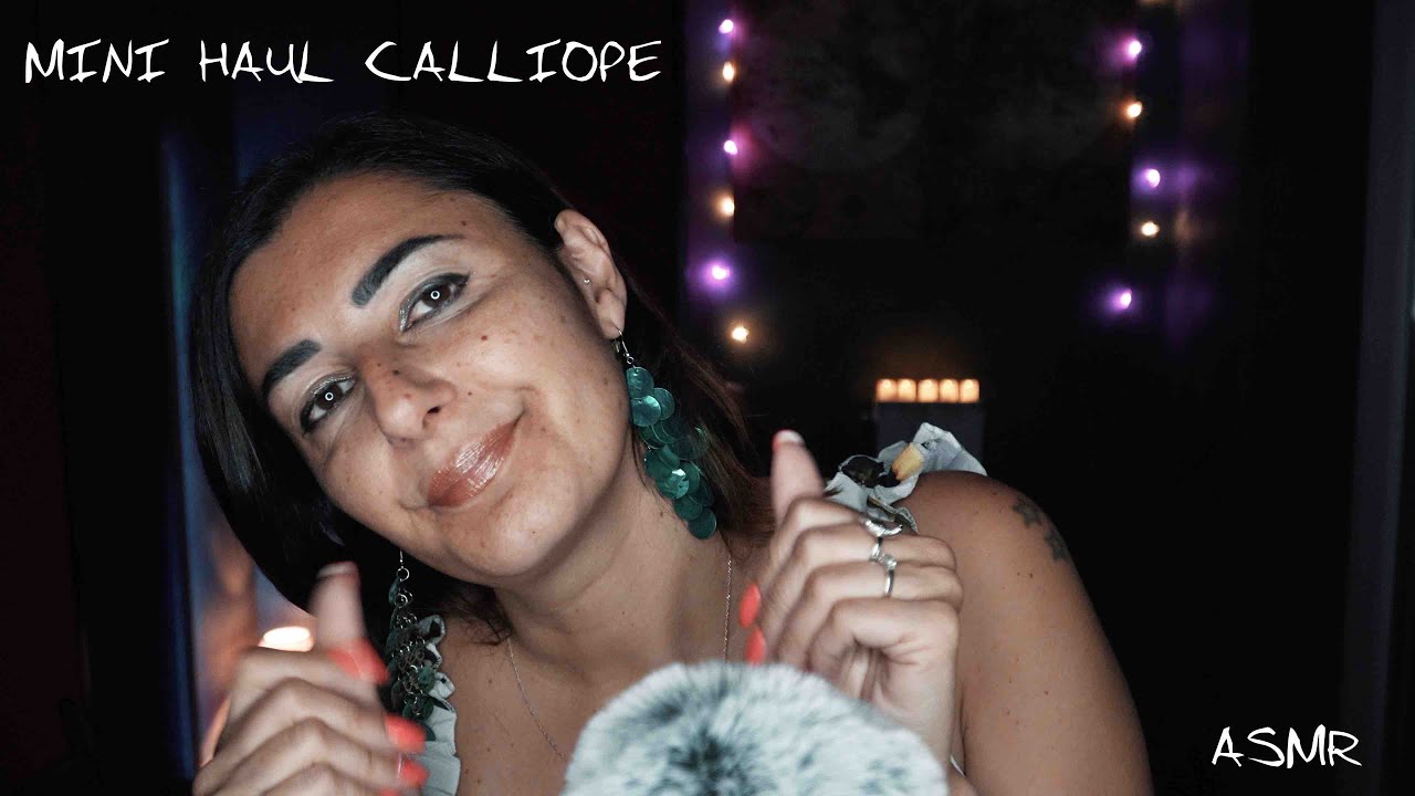 ASMR e Relax - Mini Haul Calliope ❤️