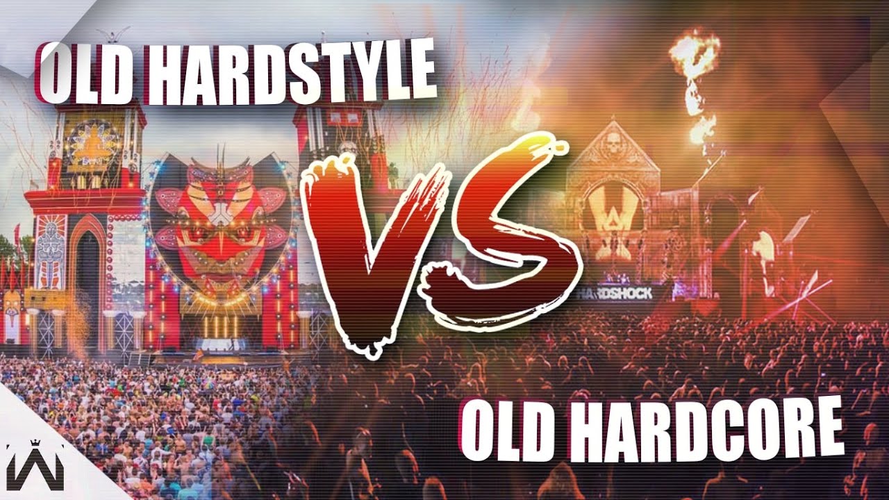 OLDSCHOOL HARDSTYLE VS OLDSCHOOL HARDCORE
