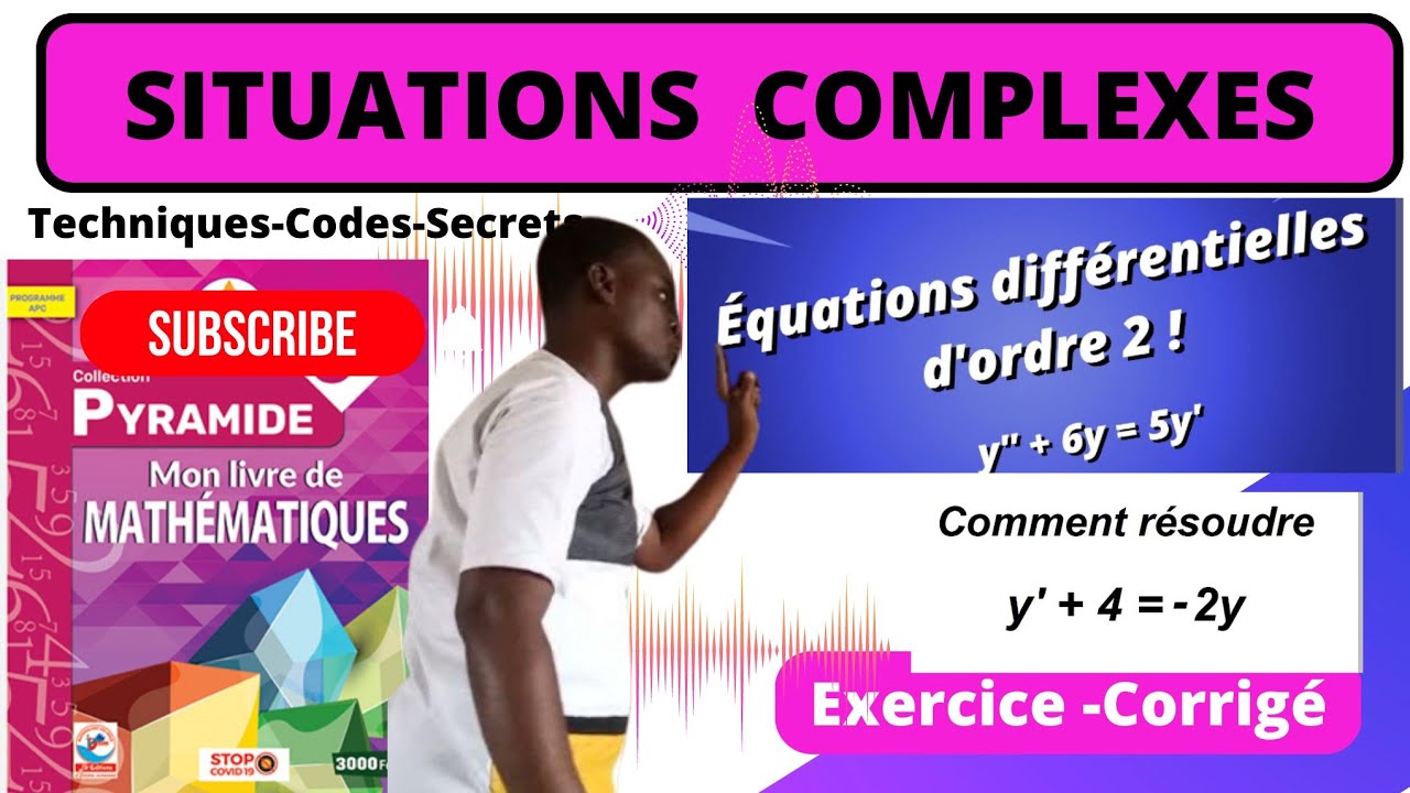 #Situation Complexe#Équation différentielle d'ordre 1.