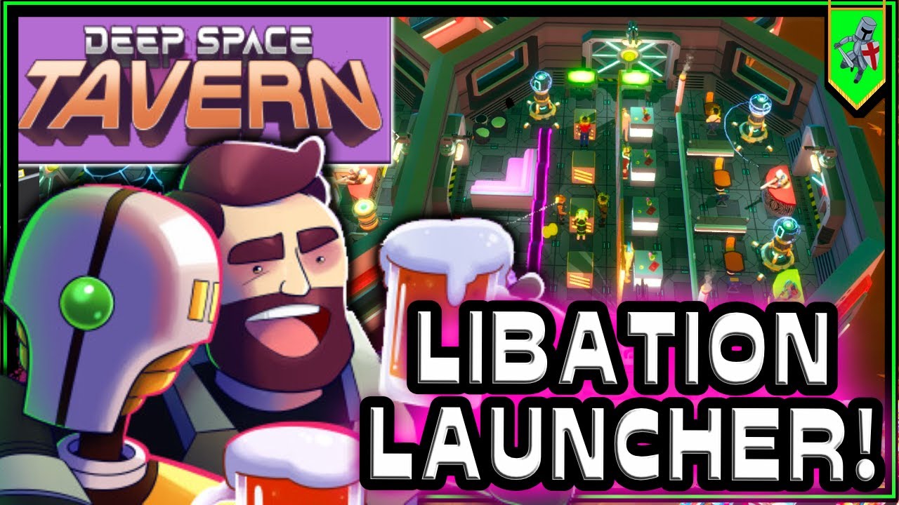 Building the BEST Space Pub in Deep Space Tavern!
