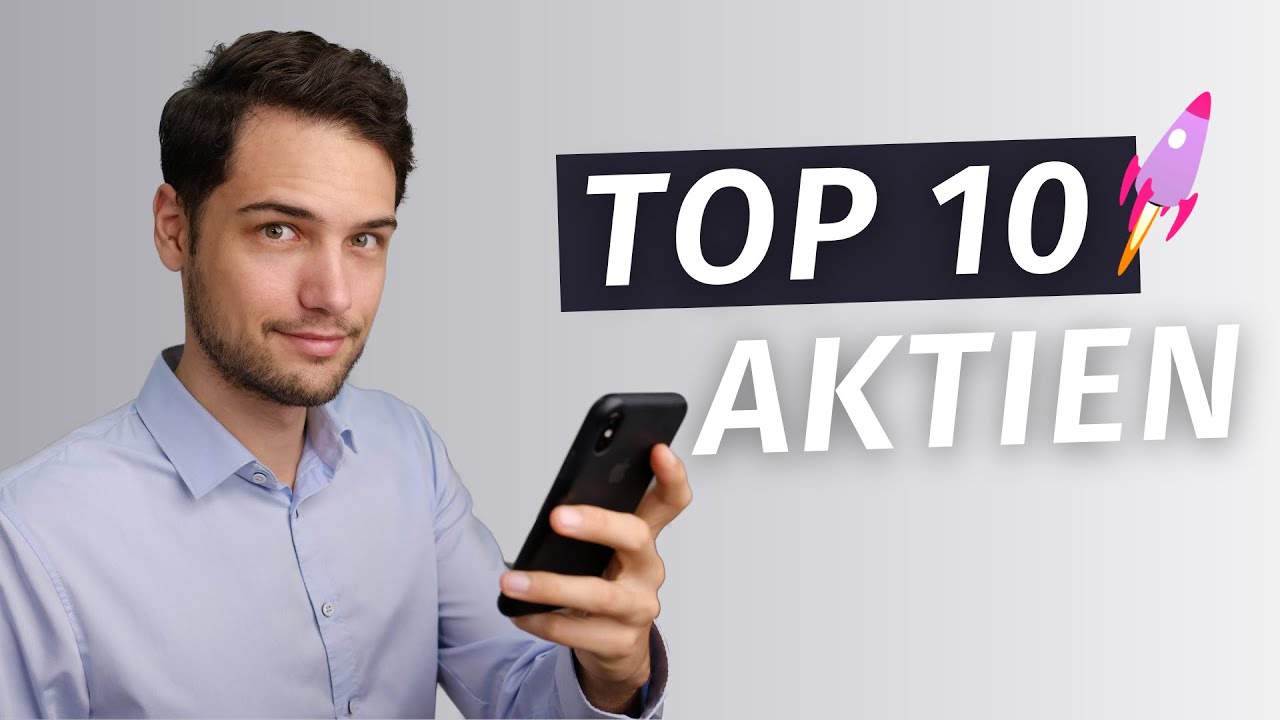 TOP 10 Aktien f&uuml;r deinen Sparplan (Trade Republic)