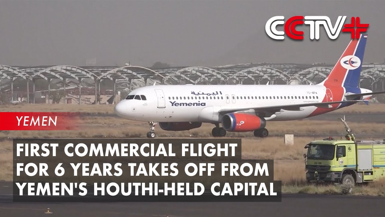 First Commercial Flight for 6 Years Takes off from Yemen's Houthi-Held Capital