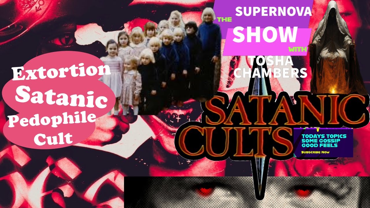 Extortion Satanic Pedophile Cults