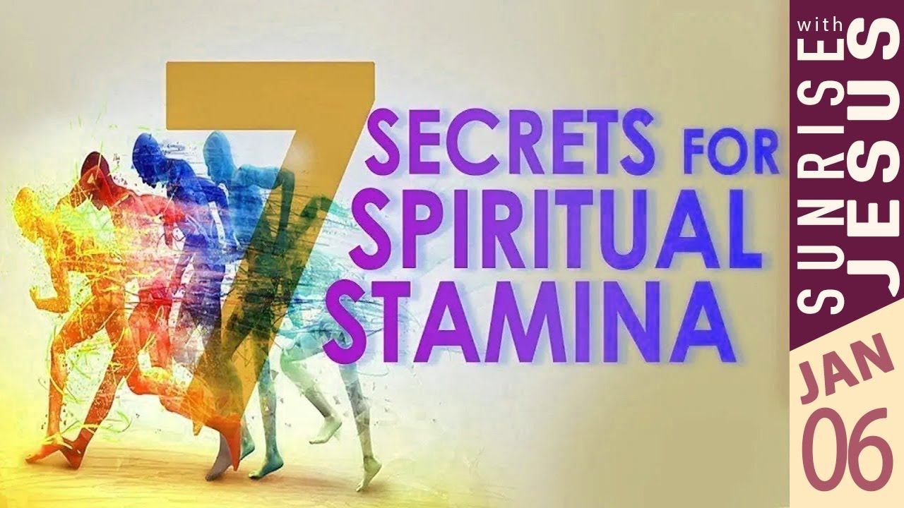 7 Secrets for Spiritual Stamina | 06 January 2026 | Sunrise with Jesus | Goodness TV