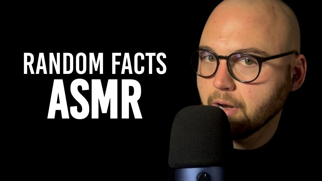 ASMR - Soft Spoken Random Facts to Help You Fall Asleep 💤 (Ear-to-Ear)