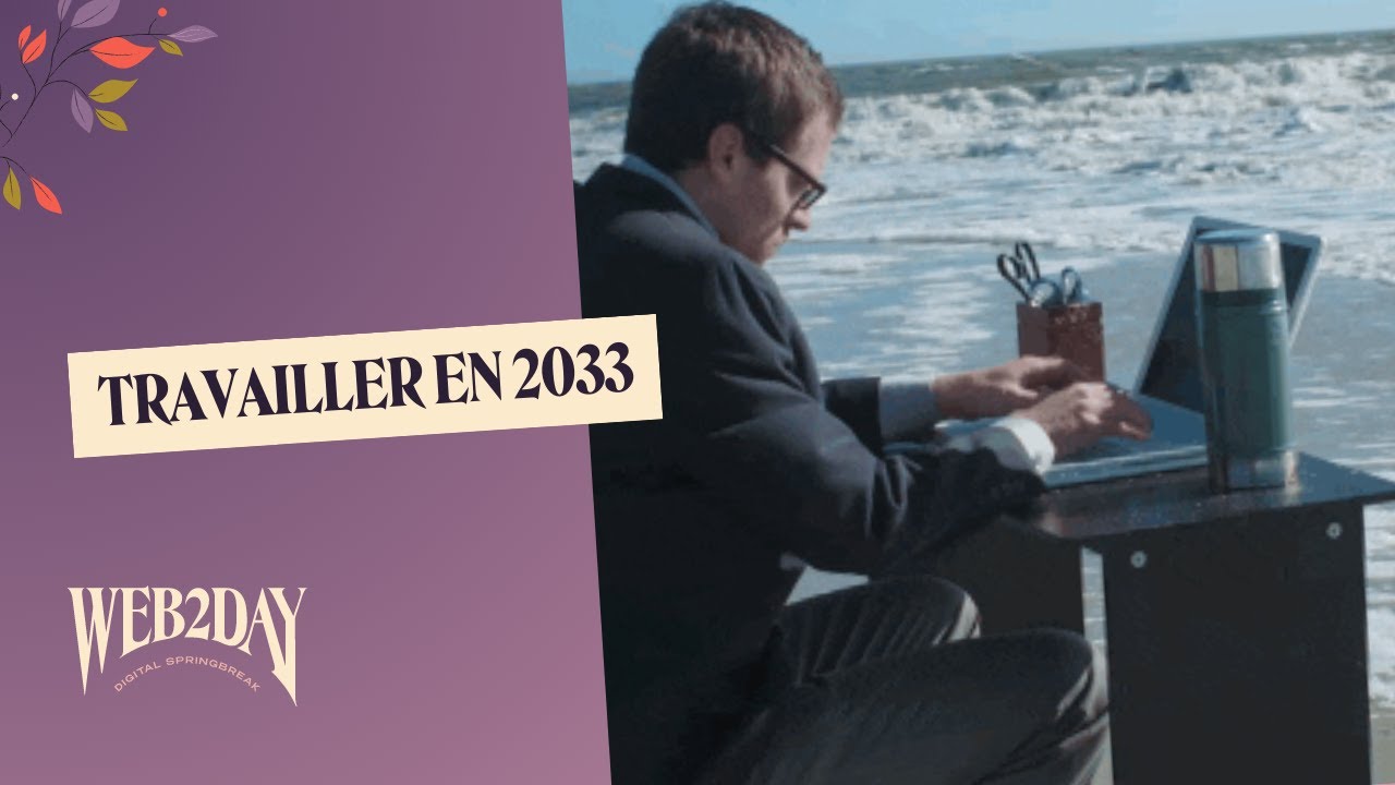 Travailler en 2033 - Flavie Prévot & Marie Robin