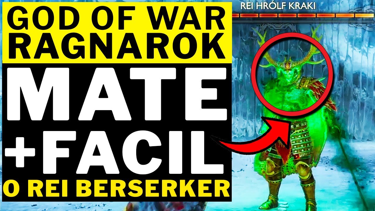 GOD OF WAR RAGNAROK - COMO MATAR FACIL!!! O REI BERSERKER - REI HAROLF KRAKI!!!!