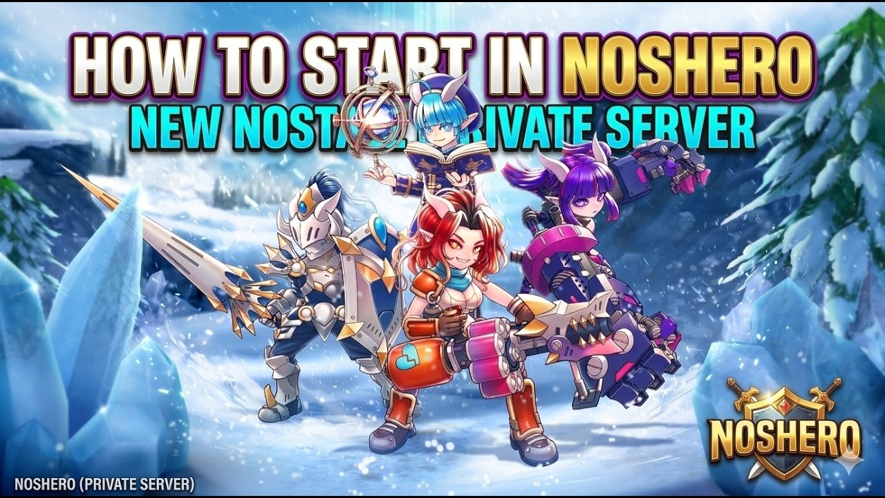 HOW TO START IN NOSHERO NEW PRIVATE SERVER NOSTALE