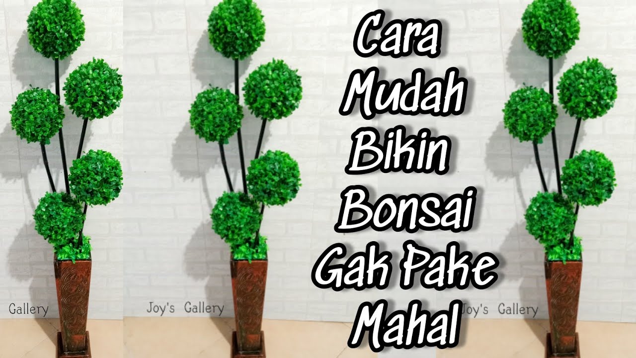 Membuat Bonsai Bulat/Grassball | DIY Bunga Sudut | Buat Bonsai Sudut