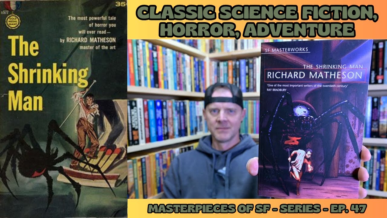 The Shrinking Man by Richard Matheson [Spoiler Free Review][Masterpieces of SF Ep. 47]