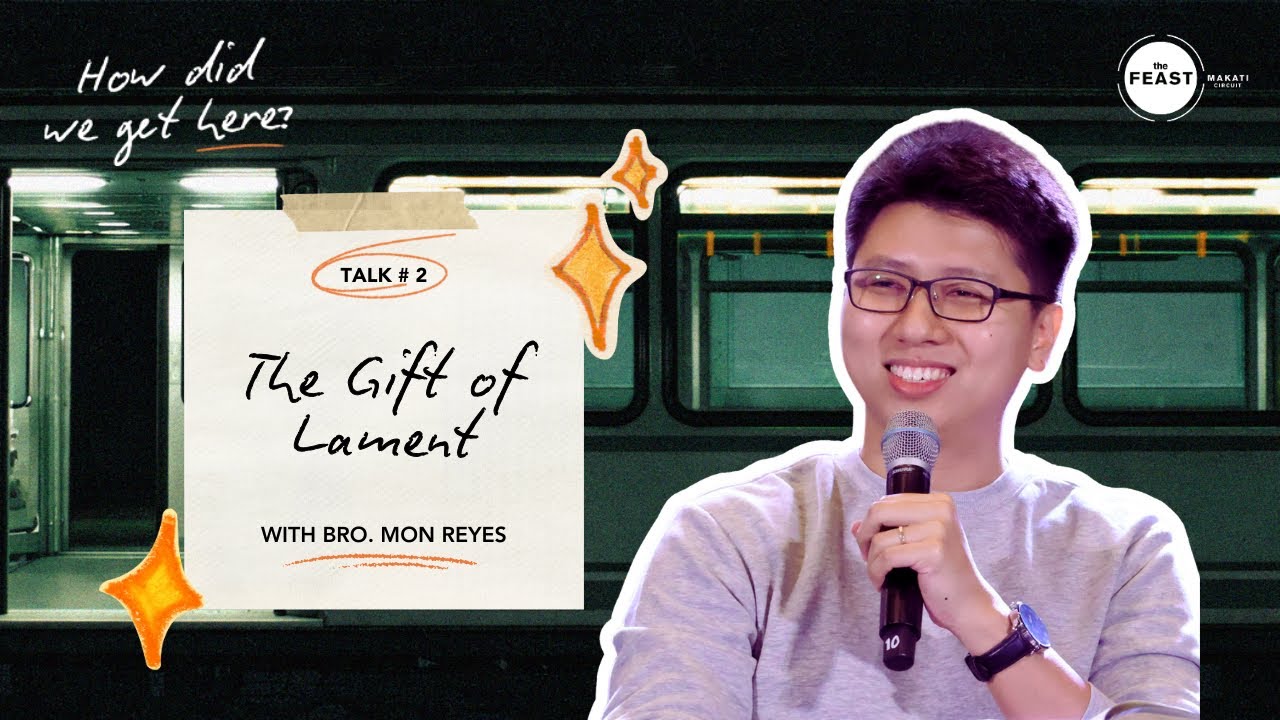 How Did We Get Here | Talk 2: The Gift of Lament