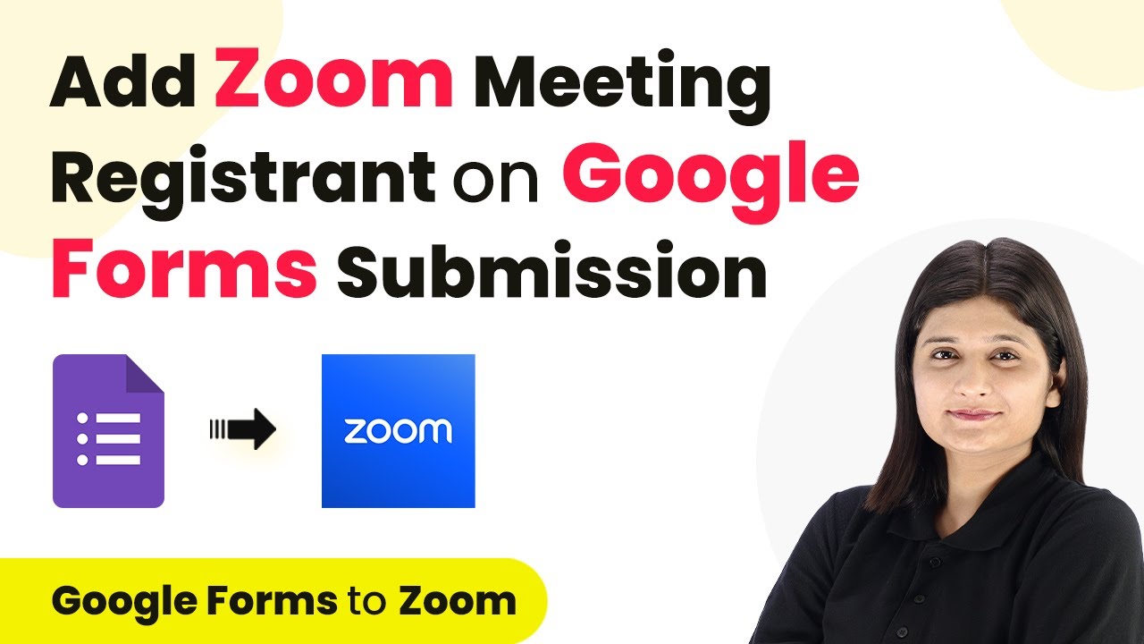 How to Add Zoom Meeting Registrant on Google Forms Submission | Google Forms to Zoom
