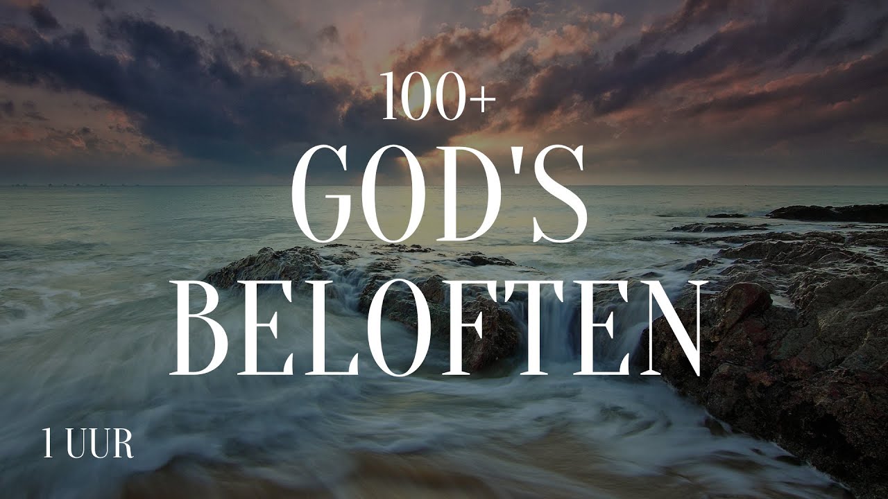 SOAK OP GODS BELOFTEN |  100+BIJBELVERZEN | VOOR SLAPEN (1UUR)