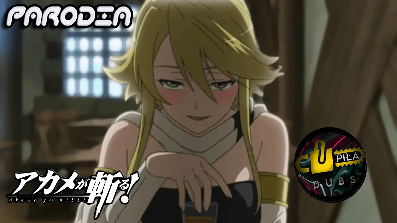 Akame ga Kill! w 10 MINUT dubbing PL