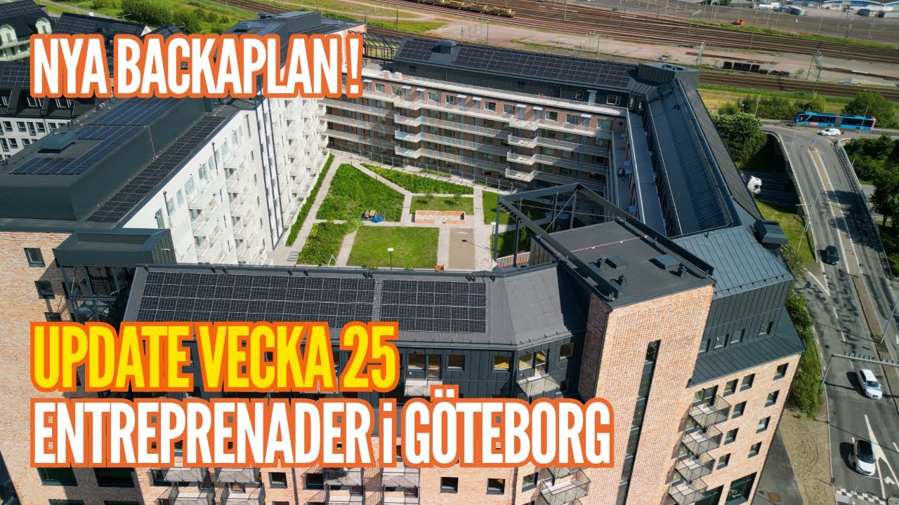 Entreprenader i Göteborg Update vecka 25 – NYA Backaplan, Oceana, Halvön, Park & Grand Central & mer