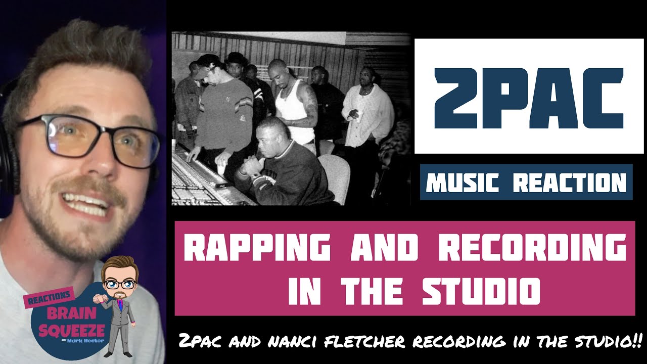 2Pac - In The Studio | 2PAC AND NANCI FLETCHER RECORDING IN THE BOOTH! BEST DAY EVER | UK REACTION