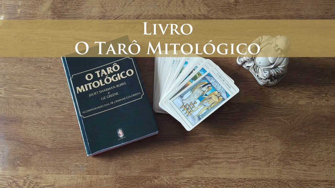 Review do Livro: O Tar&ocirc; Mitol&oacute;gico