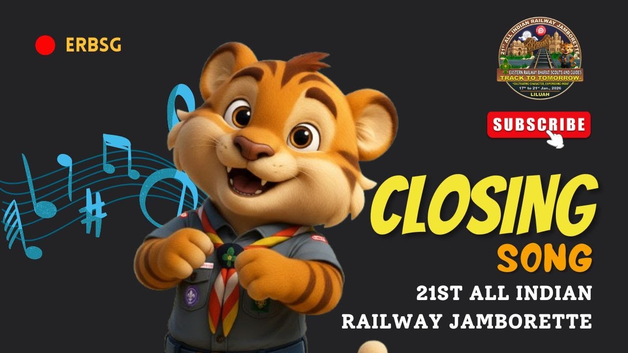 Closing Song of 21st All Indian Railway Jamborette