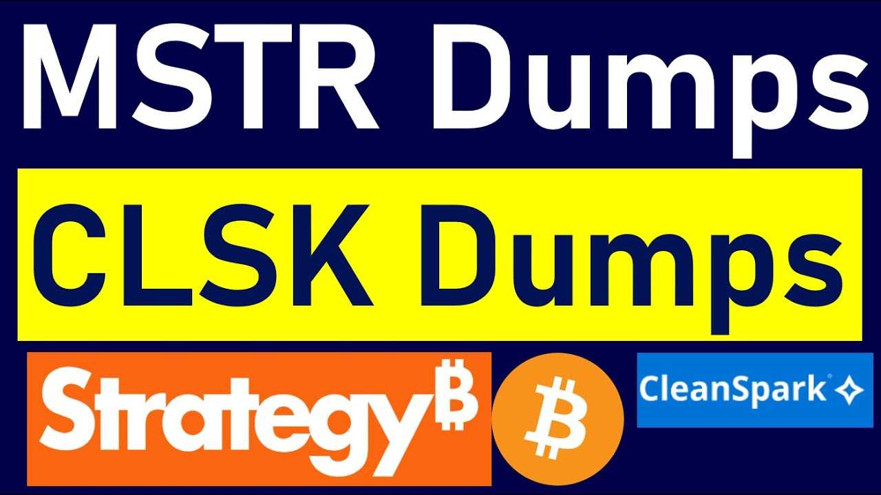 MSTR Stock Dumps! CLSK Stock Dumps, trades at 2.5x EBITDA! Nothing is catching a bid!