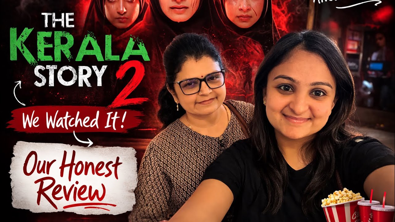 Daily Routine + Kerala Story 2 Honest Review | Indian Home