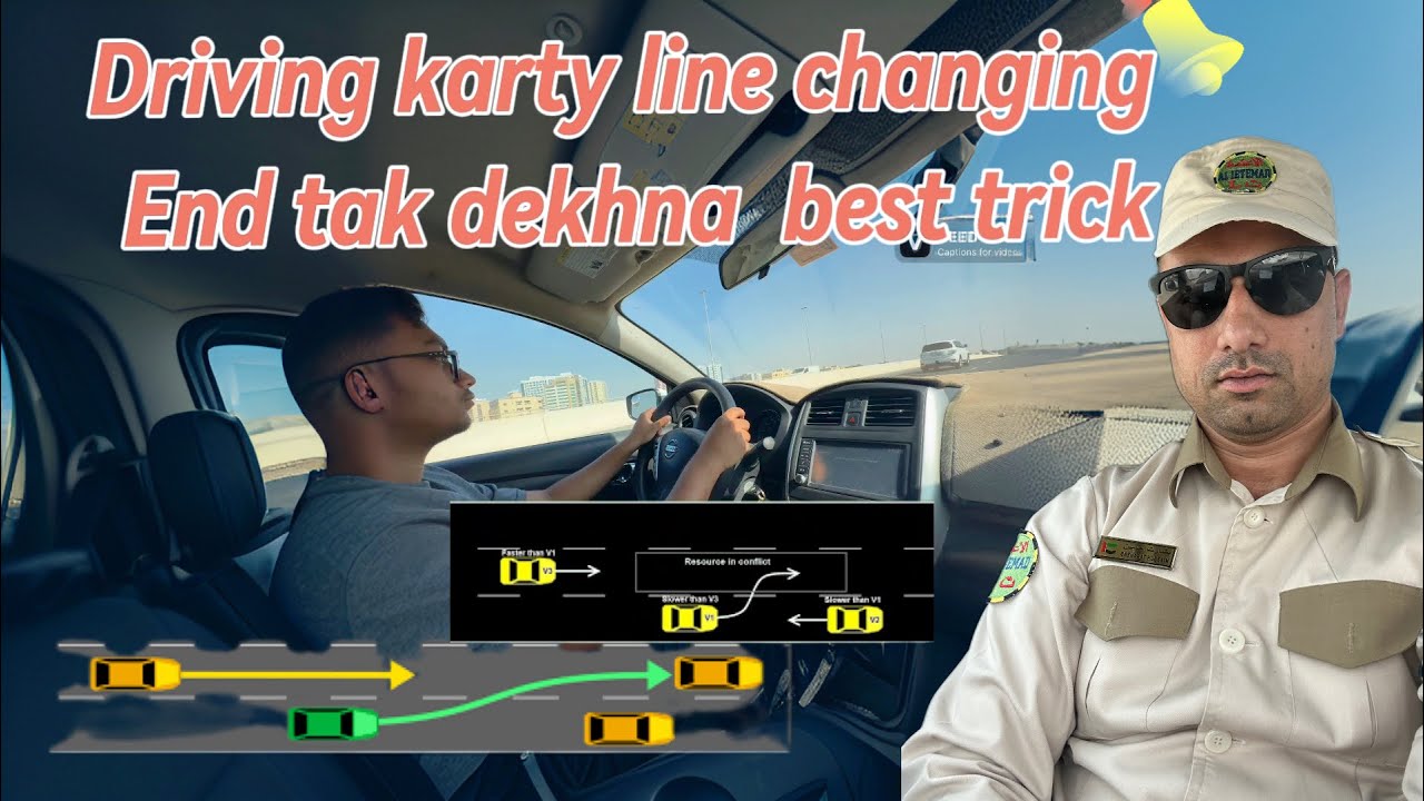 Driving karty line changing ka Tariqa end py zaroori points zindagi my line changing ki problem