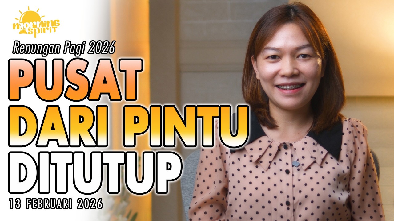 Renungan Pagi Hari Ini: PUSAT DARI PINTU DITUTUP