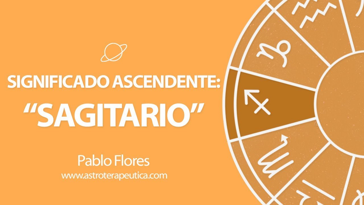Significado Ascendente Sagitario