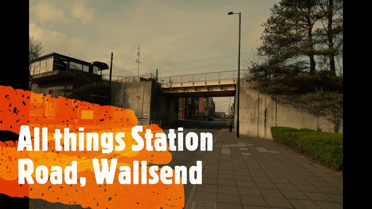 All things Station Road, Wallsend