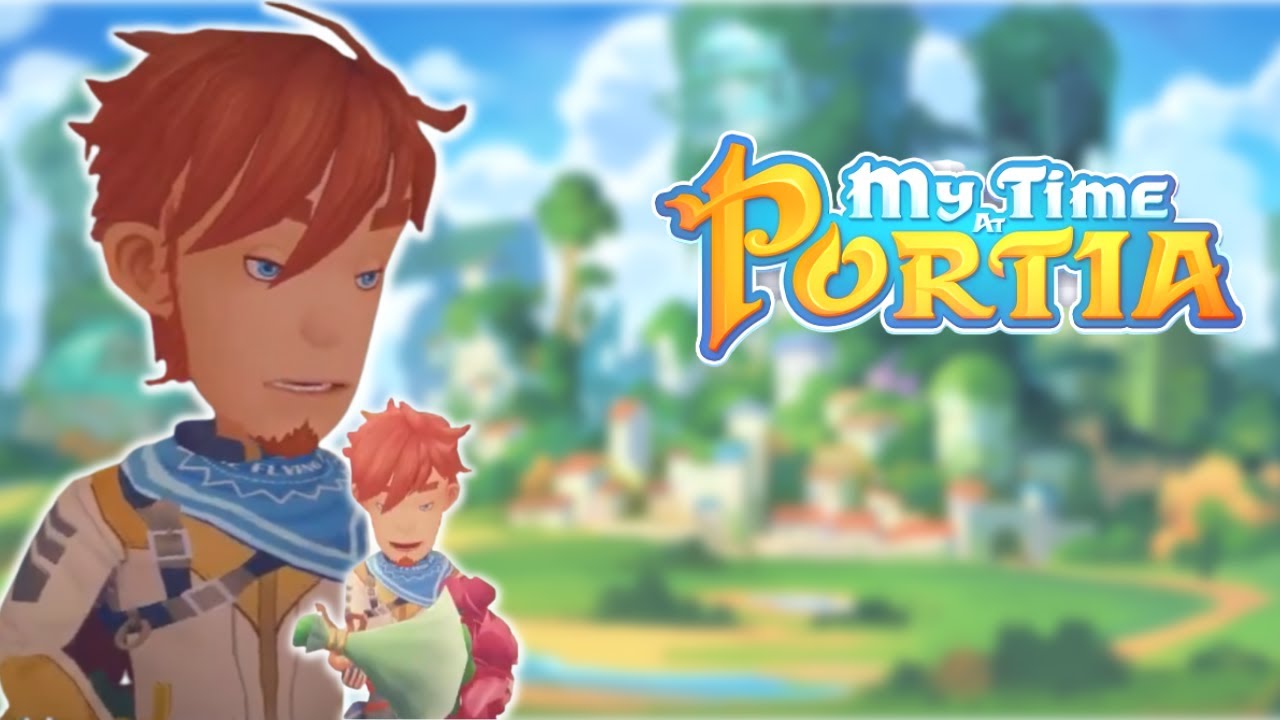Just Arlo!: My Time at Portia Stream Highlights #mytimeatportia