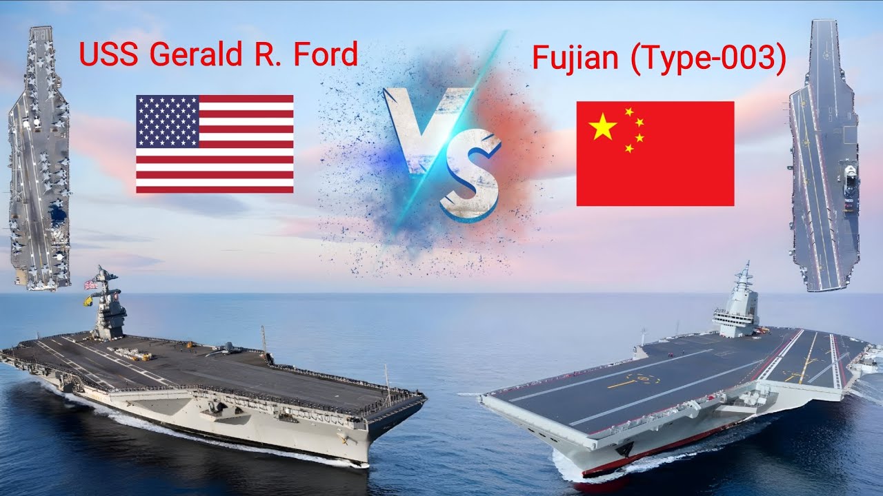 USS Gerald R. Ford vs Fujian (Type 003) | World&rsquo;s Most Advanced Aircraft Carrier Showdown