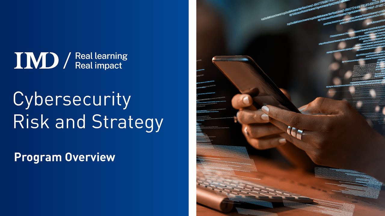 IMD Cybersecurity Risk and Strategy Online Program | Trailer