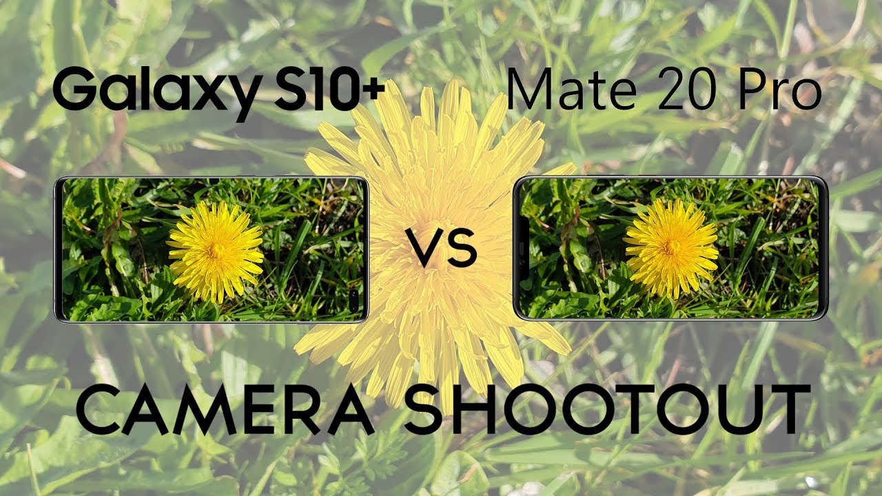 Samsung Galaxy S10+ vs Huawei Mate 20 Pro: Camera Shootout
