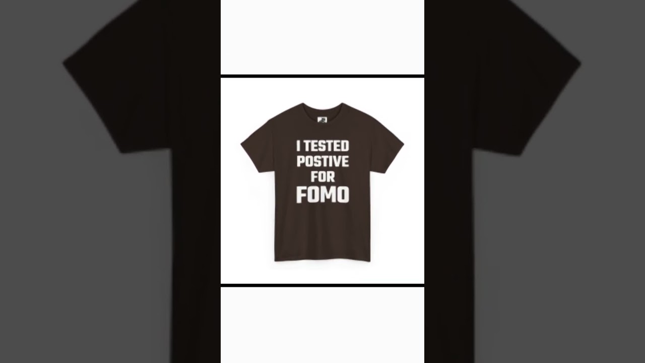 I Tested Positive For FOMO - Crypto Themed T-Shirt