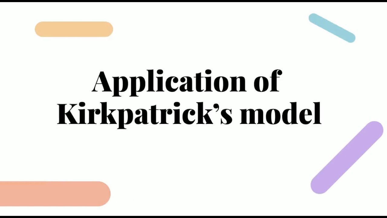 Application of Kirkpatrick&rsquo;s model