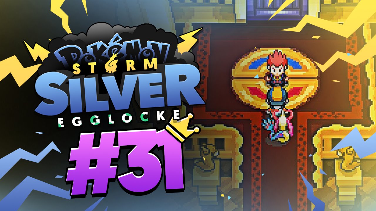 Pokémon Storm Silver Egglocke w/ TheKingNappy! - Ep 31 