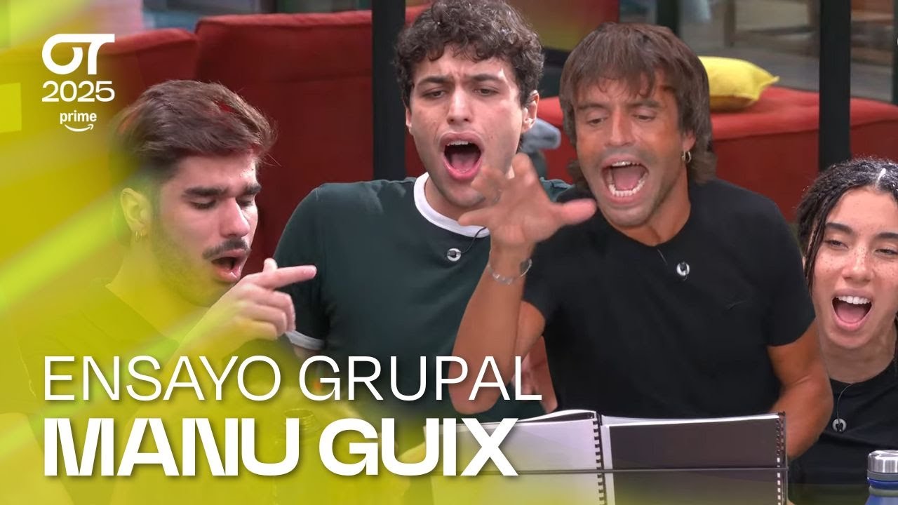 PRIMER ENSAYO GRUPAL de la GALA 6 con MANU GUIX (22 de octubre) | OT 2025