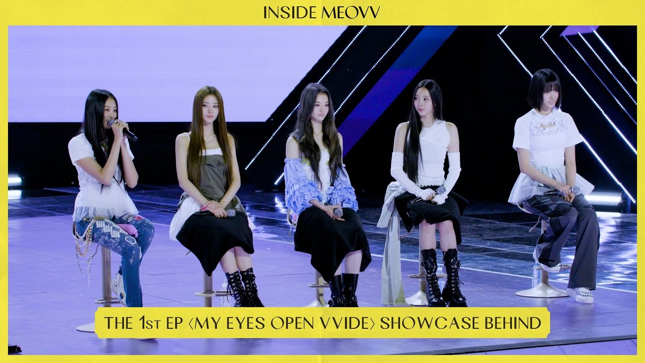 INSIDE MEOVV | THE 1st EP [MY EYES OPEN VVIDE] SHOWCASE BEHIND