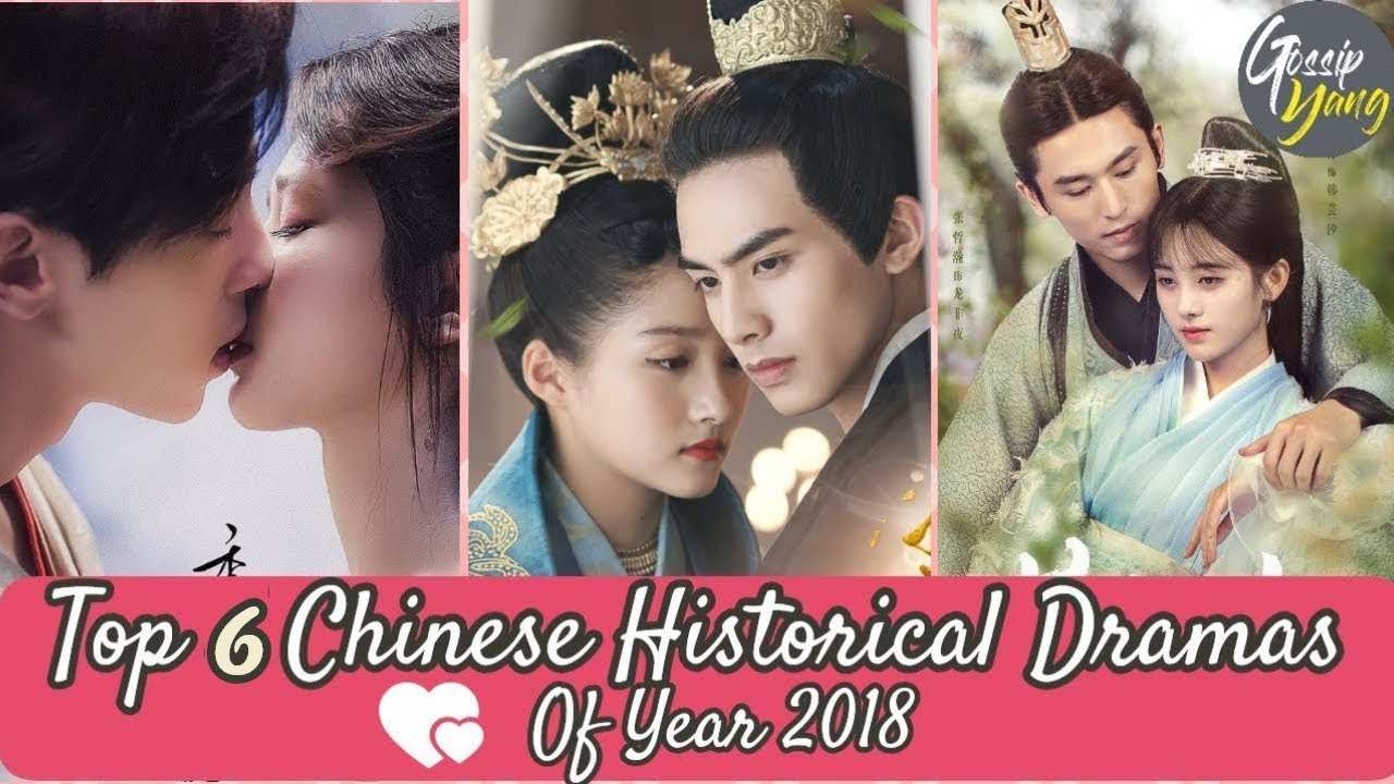 Top 6 Chinese Historical Dramas Of Year 2018 Have Best Chemistry Couple
