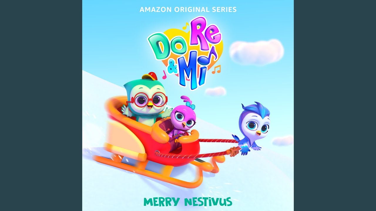 It's Nestivus (From “Do, Re & Mi”)