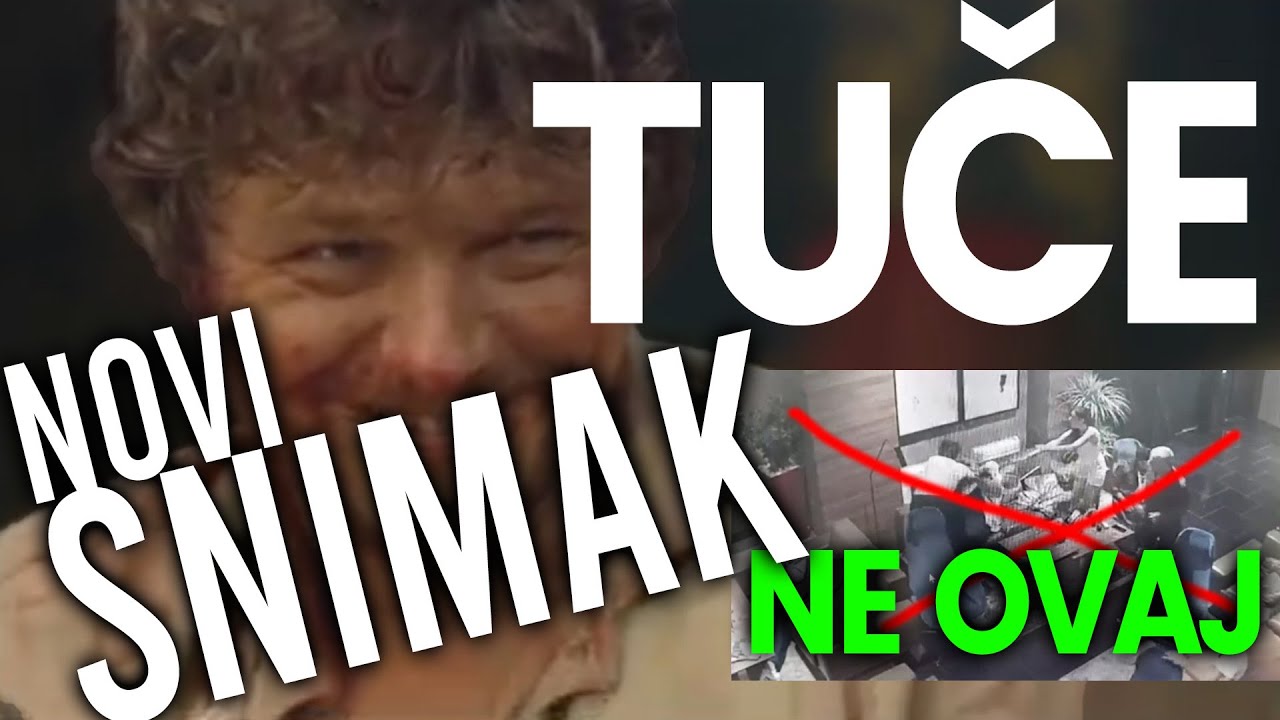 NOVI SNIMAK TUČE DRAGAN BJELOGRLIĆ