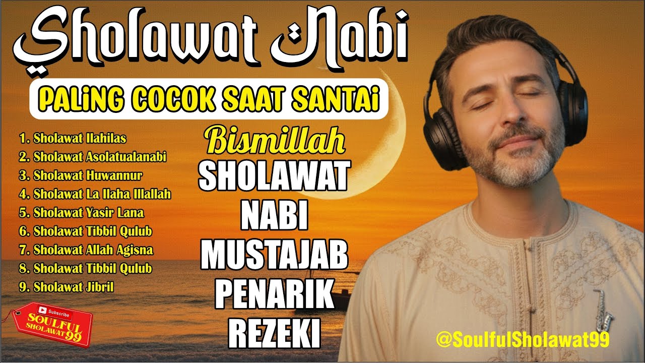 Sholawat Nabi Paling Santai 🍃 Bikin Damai dan Adem | sholawat jibril