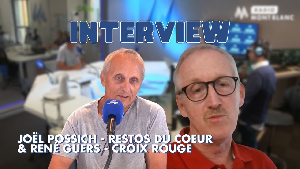 Interview | Jo&euml;l Possich - Restos du C&oelig;ur & Ren&eacute; Guers - Croix Rouge